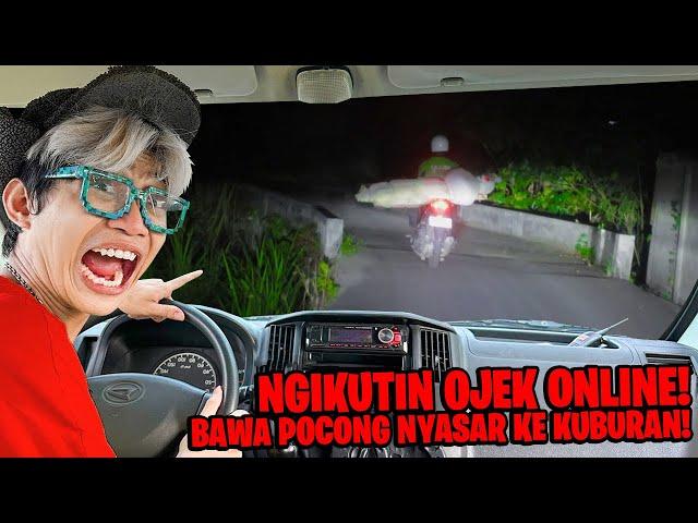 SEREM BANGET!!! KITA NGIKUTIN OJOL BAWA ORDERAN POCONG!!! SAMPAI NYASAR KEKUBURAN ANGKER!!!