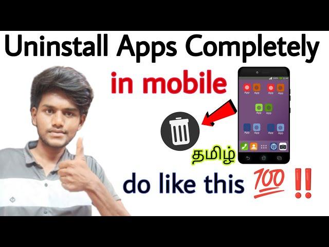 how to uninstall apps completely on android / how to delete app permanently from android / tamil