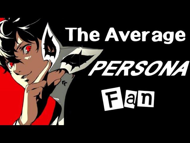 The Average Persona fan on Social Media