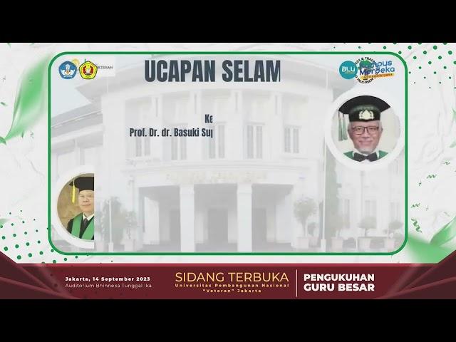 Ucapan Selamat Pengukuhan Guru Besar Prof. Dr. dr. Basuki Supartono, SpOT, FICS, MARS