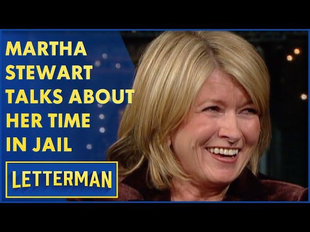 Martha Stewart Talks About Her Time In Jail | Letterman