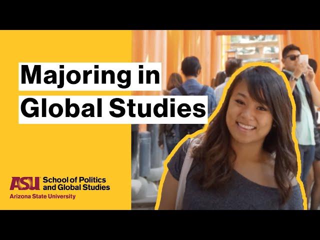 What does a degree in Global Studies look like?