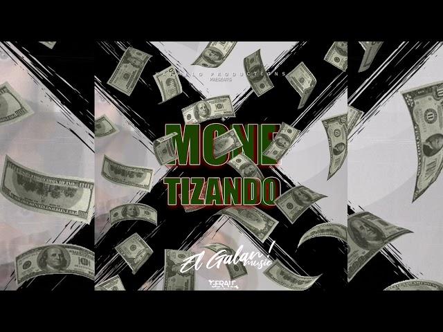 Galan - Monetizando (Audio Oficial)