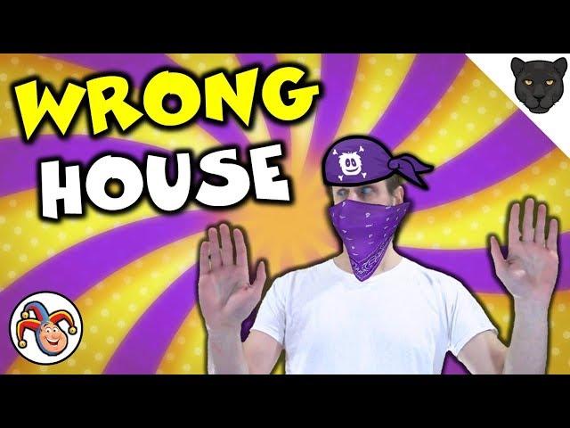 The Bits of Real Panther Show #78 [] WRONG HOUSE (Rate This Joke!)