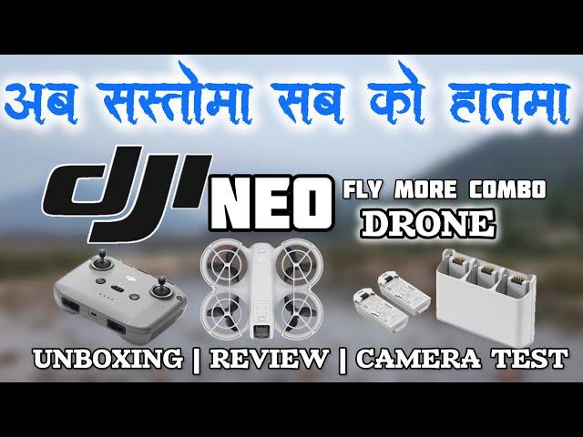 नेपालमै सस्तो मा DJI DRONE | मुल्य कति ? | Dji Neo Fly More Combo  Unboxing , Review, Camera Test