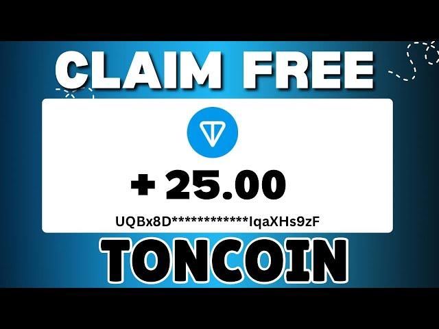 FREE TON COIN 2025 - Free Ton Mining Site | Get 25 TonCoin Airdrop (No Investment)