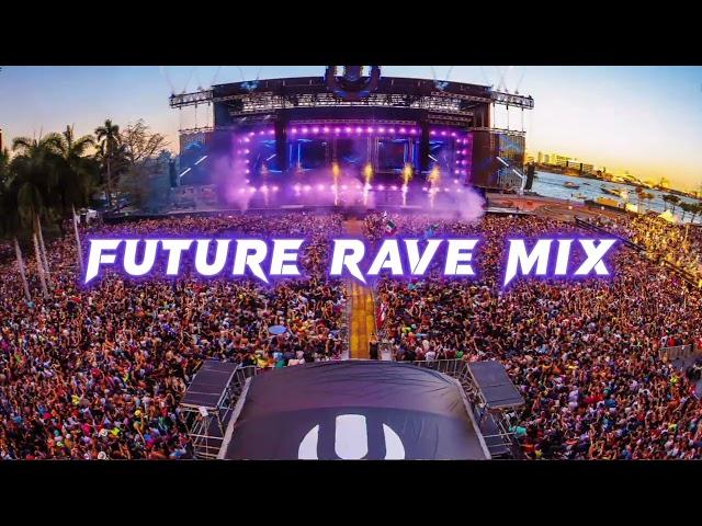 Future Rave Mix | Alok, Mark Roma, MORTEN, RealSounds and more! | Mixed By Lucitor Mark