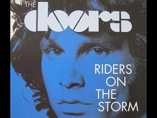 The Doors - Riders on the Storm