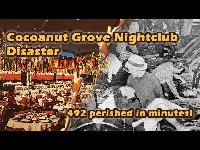 How Did Boston’s Cocoanut Grove Fire Change History?