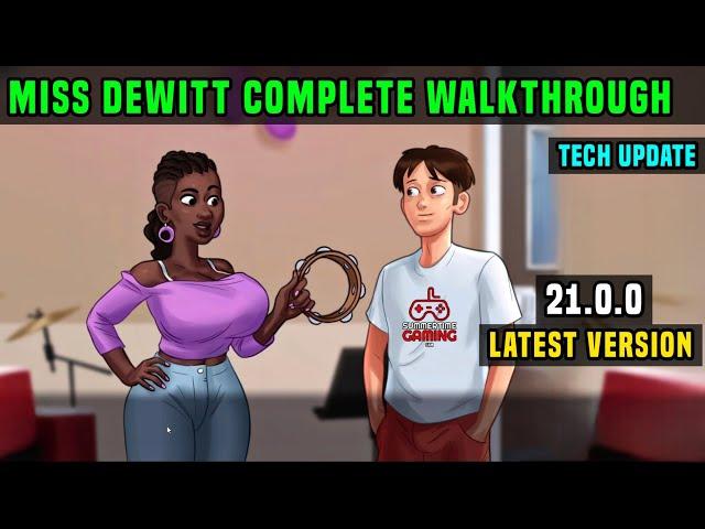 MISS DEWITT STORYLINE SUMMERTIME 21.0.0 WALKTHROUGH/ MISS DEWITT STORY WILL RETURN IN FUTURE UPDATES