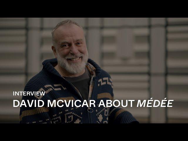 [INTERVIEW] David McVicar about MÉDÉE