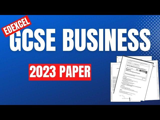 EDEXCEL GCSE Business 2023 Paper 1 - Section A