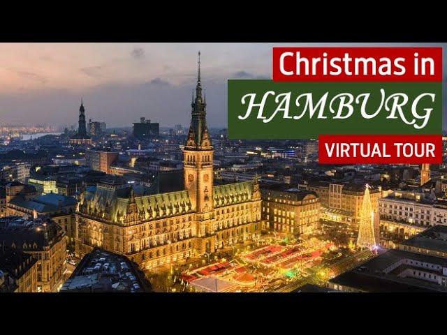Christmas Markets in Hamburg 2023 | Virtual Tour