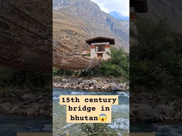 Oldest suspension bridge made in15th century in bhutan #travel #travelshorts #bhutan #wonders #viral