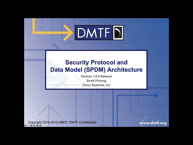 Security Protocol and Data Model (SPDM) Tutorial – SPDM 1.0