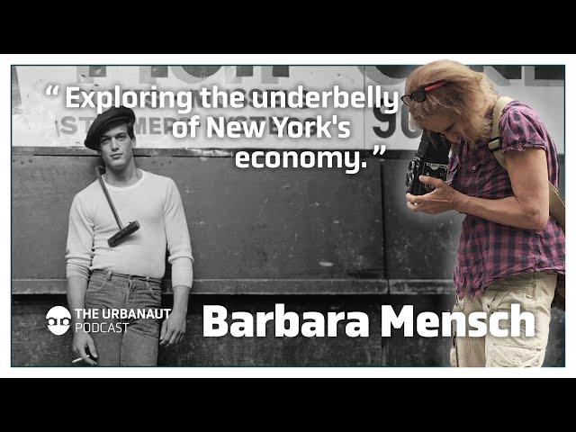 Ep.#37: Capturing New York - Barbara Mensch on Time, Change, and the Waterfront