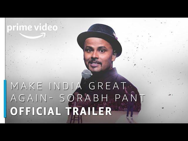 Make India Great Again | Sorabh Pant | Official Trailer | Stand Up Comedy Special