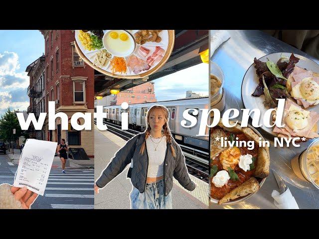 What I Spend in a Month Living in NYC *as a 27 year old* 