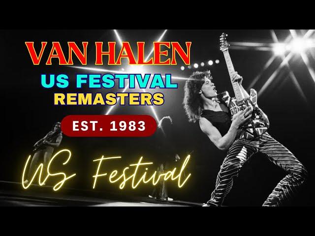 Van Halen - US Festival 1983 FULL CONCERT | Remastered Audio