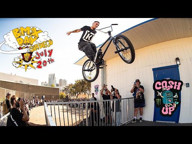 'BMX DAY' SAN DIEGO / 'CASH UP'