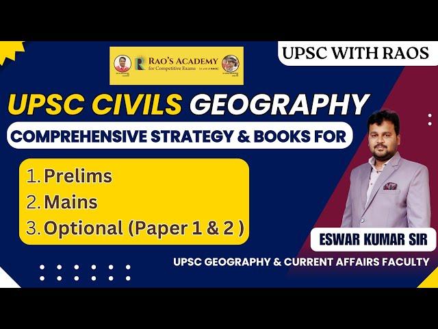 Geography for IAS | UPSC CIVIL SERVICES |  Simplify the Resources with AI | Eswar | Raos Academy