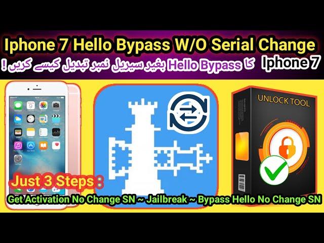 Iphone 7 Hello Screen bypass w/o SN change Possible or Not | Iphone 7 icloud bypass | 20 Nov. 2024