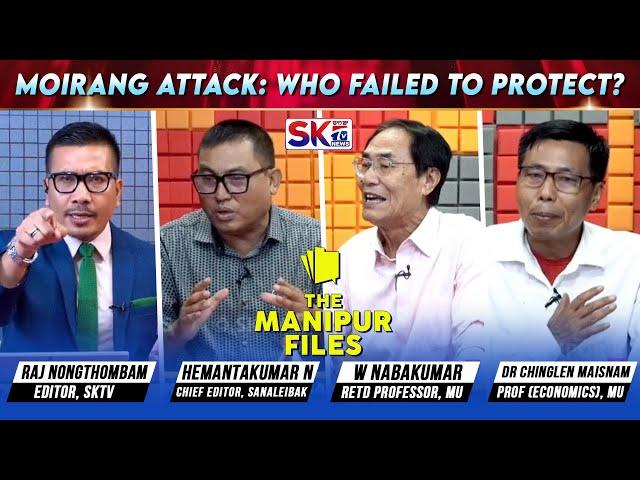 "MOIRANG ATTACK: WHO FAILED TO PROTECT?" on "THE MANIPUR FILES" [06/09/24] [LIVE]