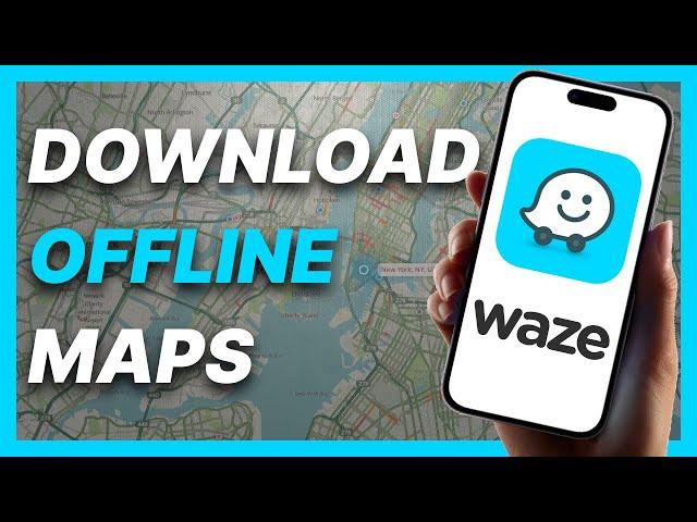 How To Download Offline Maps Waze (2024)