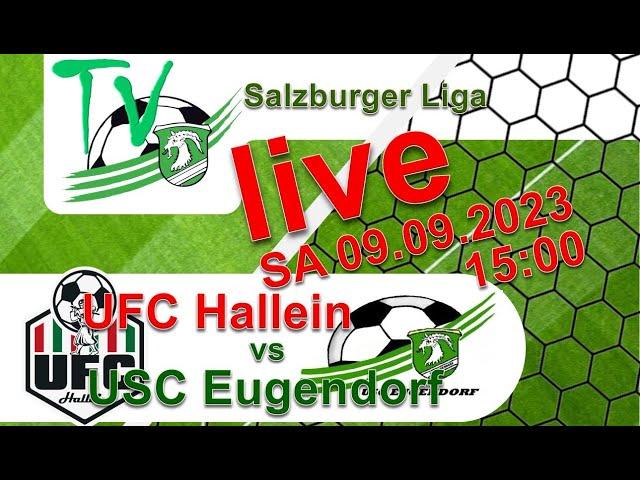 2023 09 09 Salzburger Liga - UFC Hallein vs USC Eugendorf - HD