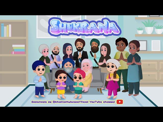 The Shukrana Song | Gratitude | Khalsa Phulwari | Punjabi Rhymes | SIkh Rhymes