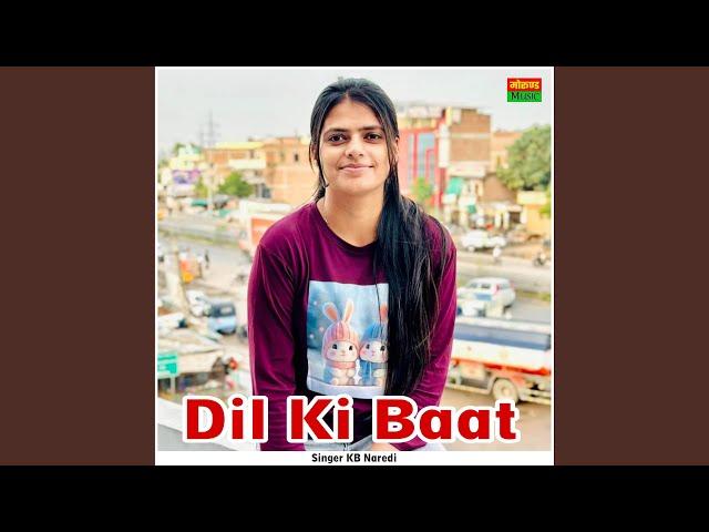 Dil Ki Baat