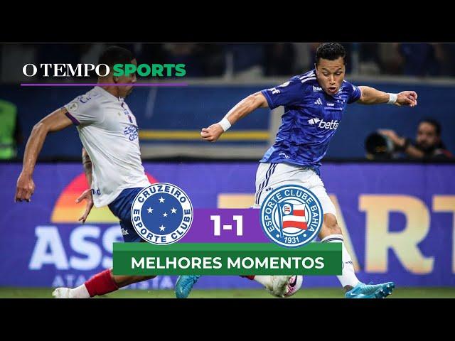 CRUZEIRO 1 x 1 BAHIA - Assista aos melhores momentos da partida pelo Campeonato Brasileiro