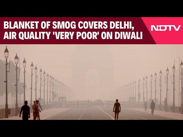 Delhi Pollution Update | Blanket Of Smog Covers Delhi, Air Quality 'Very Poor' On Diwali