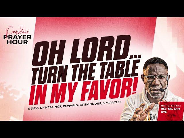 YOU WILL MOVE FORWARD; NOTHING WILL HOLD YOU BACK | PROPHETIC PRAYER HOUR | REV DR SAM OYE [DAY1335]