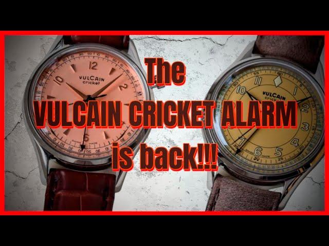 The VULCAIN CRICKET Alarm is Back: Get Yours Today!