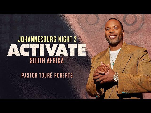 Active JoBurg Night 2 - Touré Roberts