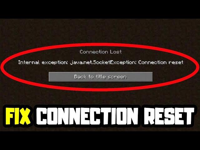 How to FIX Connection Reset Error in Minecraft