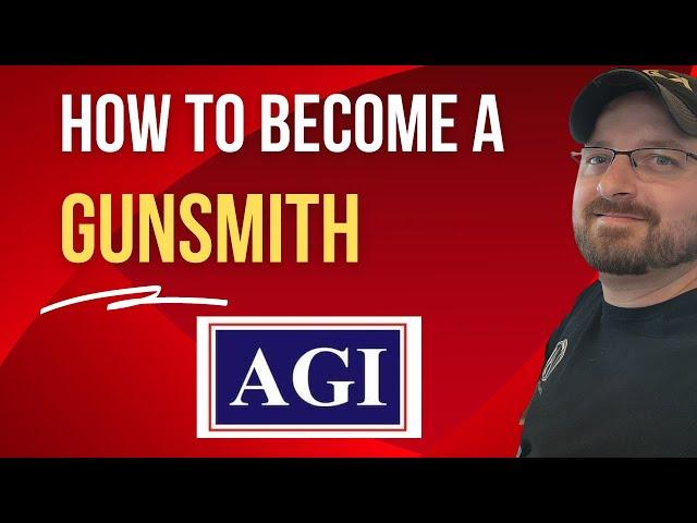 How to Become a Gunsmith (American Gunsmithing Institute)