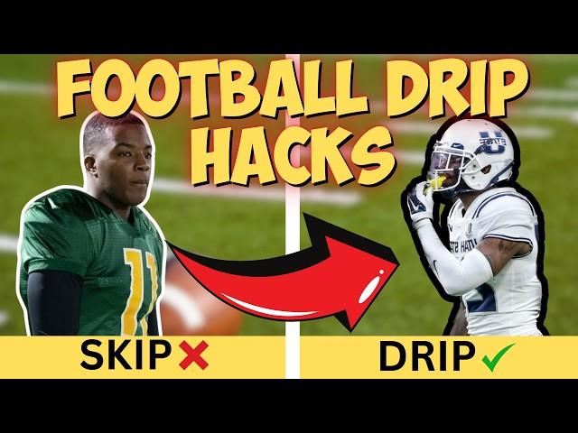 5 ESSENTIAL Hacks to Improve Your FOOTBALL DRIP