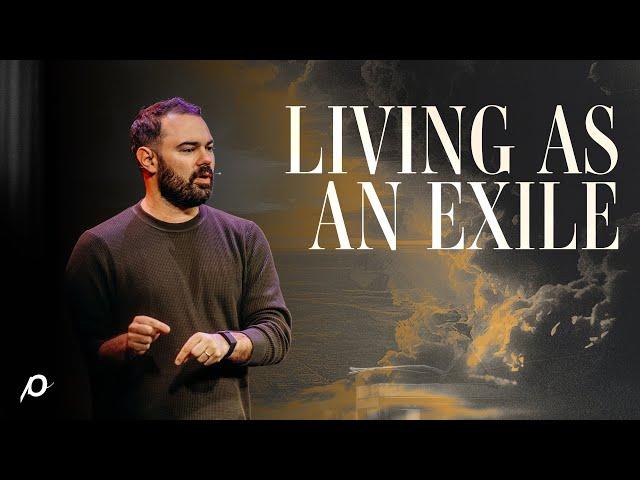 Living as an Exile / Jacob Harkey