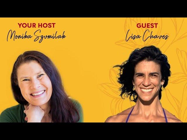 Join Wellbeing Mastery to chat with Lisa Chaves!