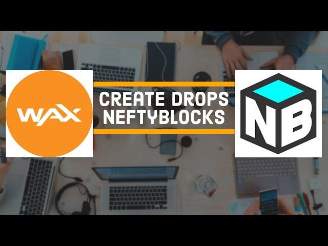 How To Create a Drop On NeftyBlocks