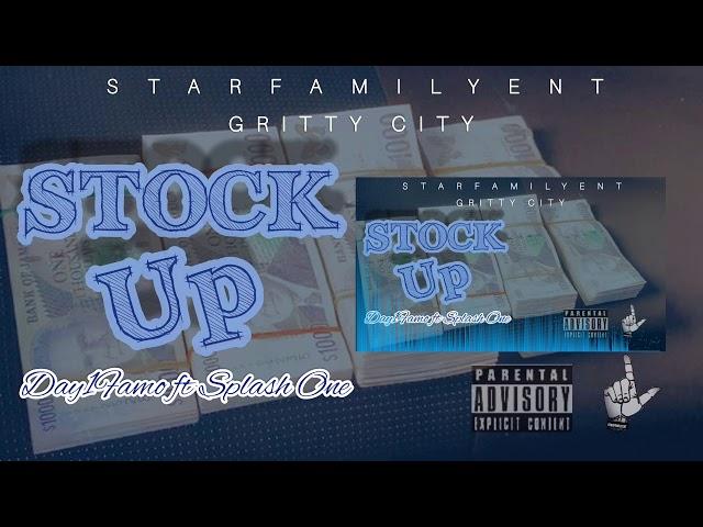 Day1Famo x Splash One - Stock Up (Official Audio)