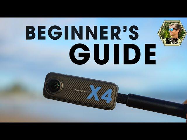 Insta360 X4 | Beginner’s Guide & BEST Settings