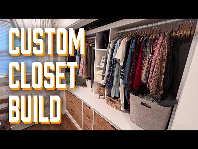 Custom Closet Build