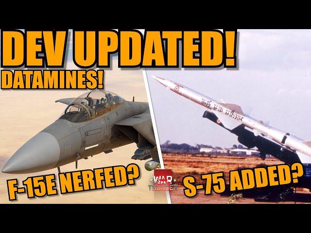 DEV UPDATED! DATAMINES from it! F-15E NEW ENGINE! UPDATES on the RMV, F-117 & MORE - War Thunder DEV