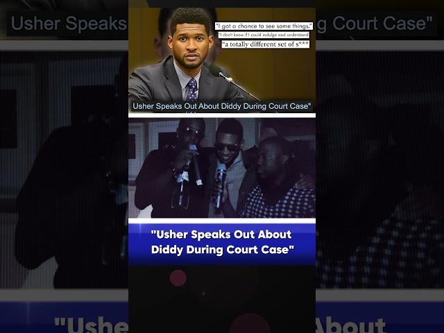 Usher Drops Courtroom Bombshell Against Diddy—What’s Really Going On?