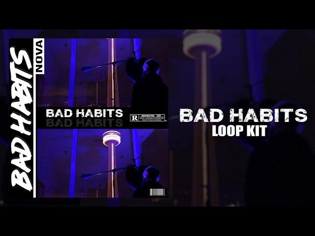 [FREE] DRAKE/OVO LOOP KIT/SAMPLE PACK - BAD HABITS (DRAKE, PARTYNEXTDOOR, THE WEEKND, FUTURE)