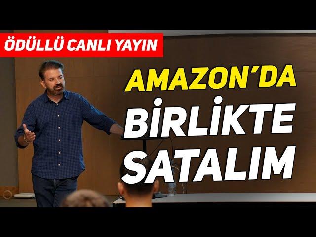 Amazon'da Birlikte Satalım, Birlikte Kazanalım