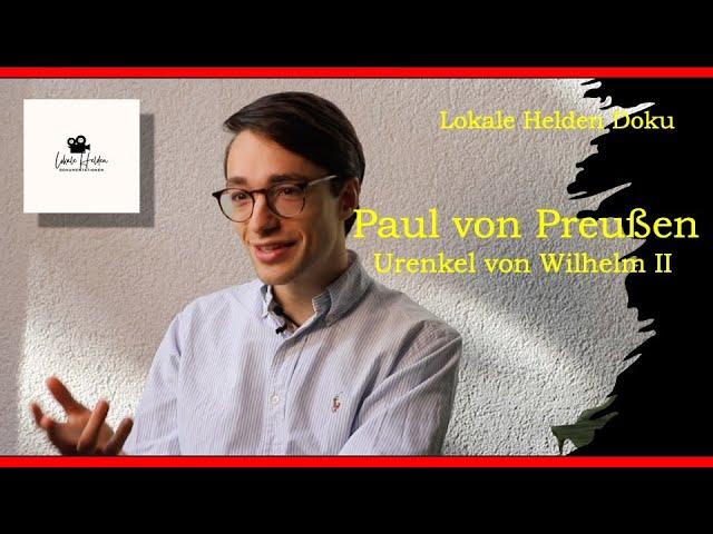 Wilhelm II - Gespräch mit seinem Ururenkel Paul von Preußen